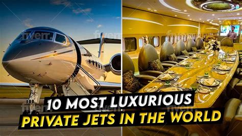 10 Of The Most Luxurious Private Jets In The World That Will Make Your