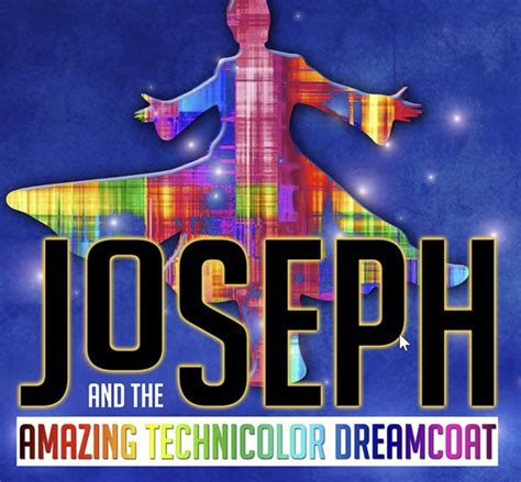 Joseph And The Amazing Technicolor Dreamcoat Reviews And Ratings