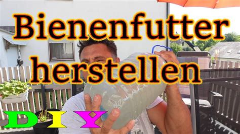 Bienenfutter Selbst Herstellen Youtube