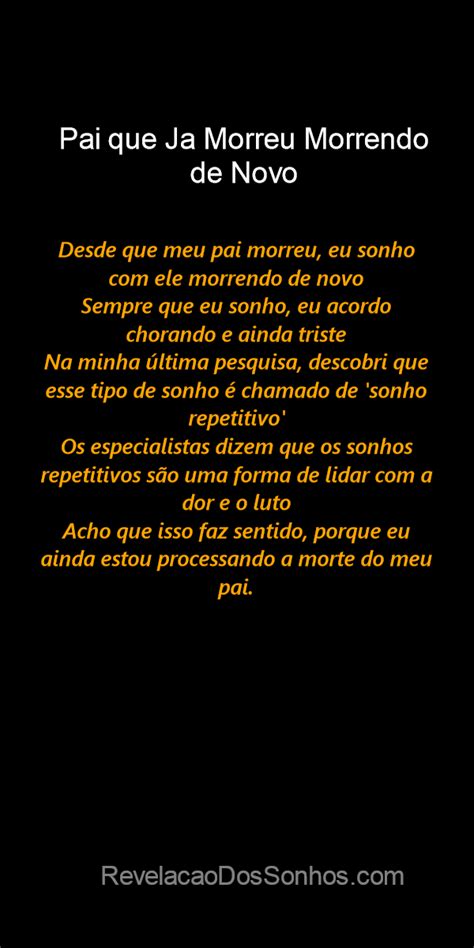 Sonhar Com O Pai Que Ja Morreu - Sonhar com Pai que Ja Morreu Morrendo de Novo