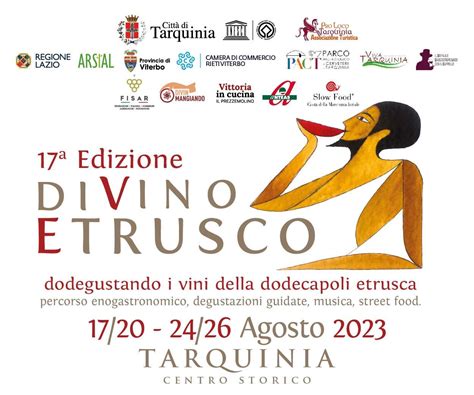 Al Via Domani La 17esima Edizione Del DiVino Etrusco Newtuscia Italia