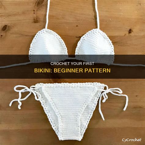 Crochet Your First Bikini Beginner Pattern CyCrochet