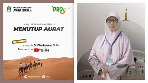 Kultum Ramadhan Hari Ke 13 Menutup Aurat YouTube