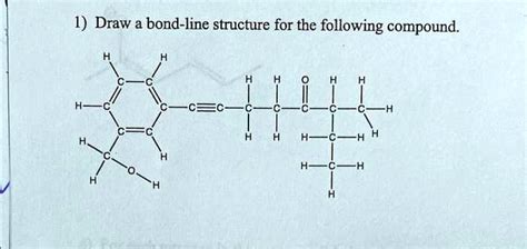 Solved Draw A Bond Line Structure For The Following Compound