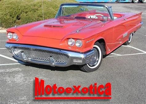 1958 Ford Thunderbird Motoexotica Classic Cars