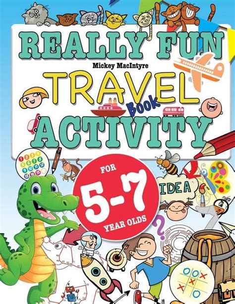 Really Fun Travel Activity Book For 5-7 Year Olds: Fun & educational ...