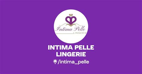 INTIMA PELLE LINGERIE Facebook Linktree