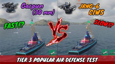 Garpun Mm Vs Jrng Ciws Air Defense Test Modern Warships Youtube