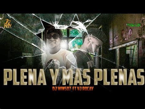 Las Plenas M S Sonadas Mix Plenas Vjrocay Dj Win Youtube