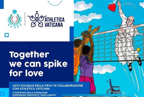 Together We Can Spike For Love L Asta Solidale VISTO DAL Basso