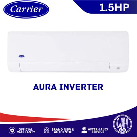 Carrier 1 5HP AURA SPLIT TYPE INVERTER AIRCON FP53CEP012 308 Lazada PH