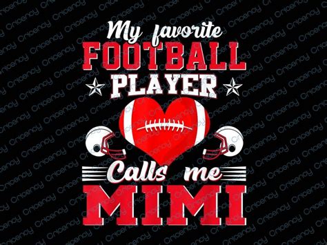 My Favorite Football Player Calls Me Mimi Mothers Day Happy Mothers