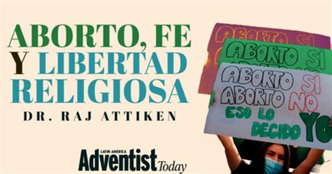 Aborto Fe Y Libertad Religiosa Adventist Today