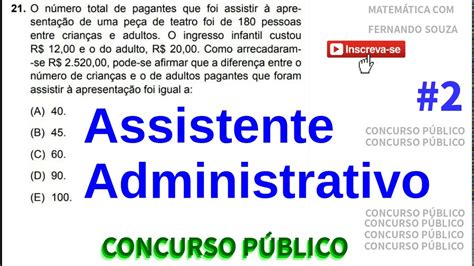 Assistente Administrativo Questões De Concurso Público Aula 2