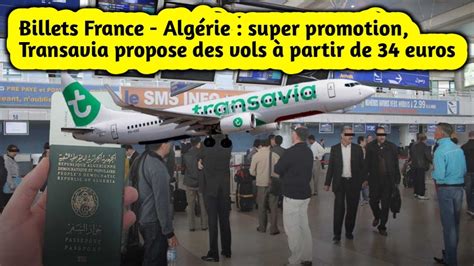 Billets France Alg Rie Super Promotion Transavia Propose Des Vols