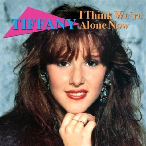 I Think Were Alone Now Re Recorded Remastered — Tiffany Lastfm