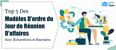 Top 5 des modèles d ordre du jour de réunion d affaires avec des