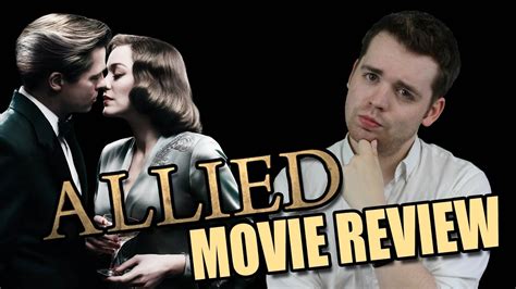 Allied Movie Review Youtube