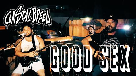 Good Sex Coastal Breed Lyric Video Youtube