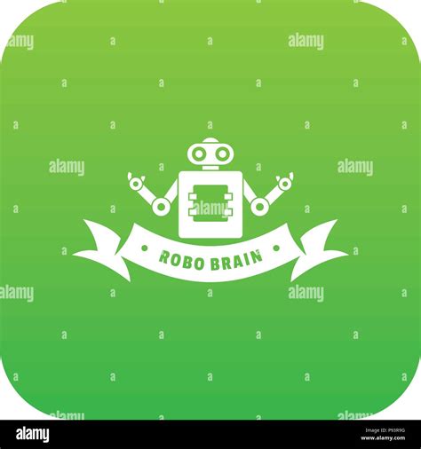 Robot Brain Icon Green Vector Stock Vector Image And Art Alamy