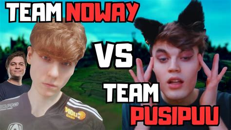 Satoriuslol Team Noway Vs Team Pusipuu Youtube