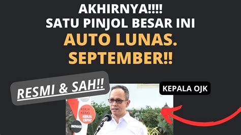 SELAMAT PINJOL RAKSASA AUTOLUNAS DI BULAN SEPTEMBER INI SIAPA YANG