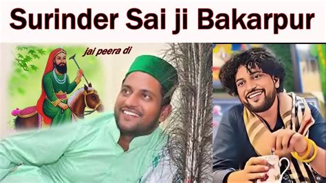 Surinder Sai ji Bakarpur Dargah mela program 2020 - YouTube