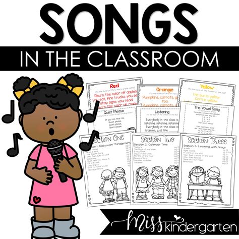 Songs in the Kindergarten Classroom - Miss Kindergarten