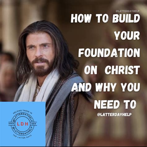 How To Build Your Foundation On Christ And Why You Need To Spiritual