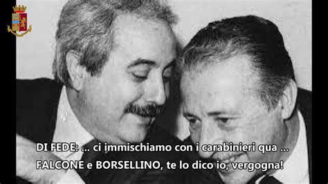 Cornuti Gli Insulti Della Mafia A Falcone E Borsellino Video