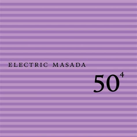 Electric Masada Albums Songs Discography Album Of The Year