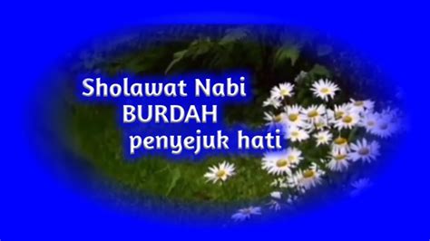 Sholawat Burdah Sholawat Penyejuk Hati YouTube