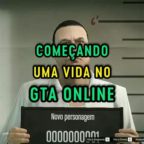 A Vida De Um Novo Personagem No GTA Online