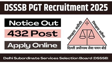 DSSSB PGT Recruitment 2025 Notice Out For Post Graduate Teacher Post