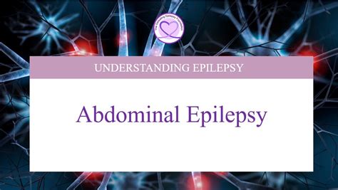 Abdominal Epilepsy - The Defeating Epilepsy Foundation