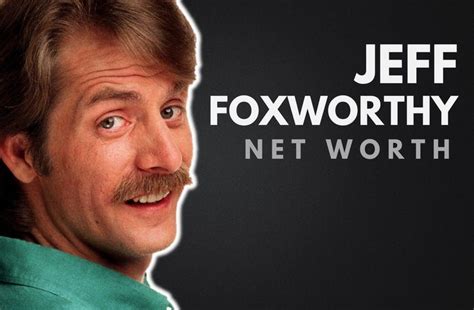 Jeff Foxworthy S Net Worth In Wealthy Gorilla