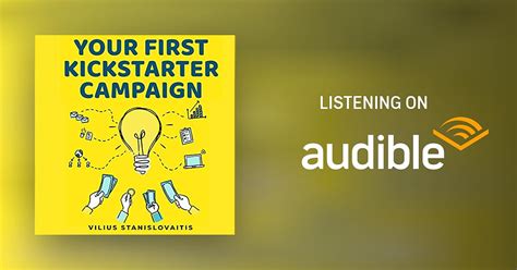 Your First Kickstarter Campaign Audiobook Free With Trial