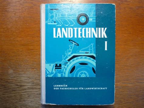 Lehrbuch Der Landtechnik Band Lehrbuch Der Fachschulen F R