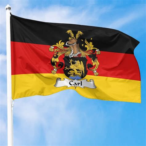 Carl Germany Flag - German Family Crest | Over 2000 German Family ...