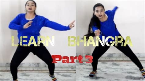 10 Most Used Bhangra Steps PART 3 - YouTube