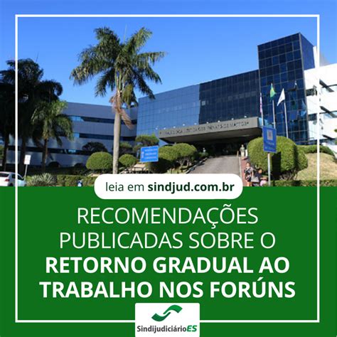 RECOMENDAÇÕES PUBLICADAS SOBRE O RETORNO GRADUAL AO TRABALHO NOS FORÚNS