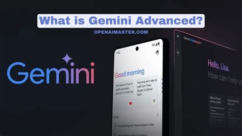 What is Gemini Advanced? - Open AI Master