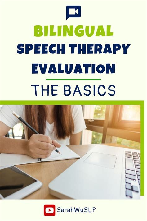 Bilingual Speech Therapy Evaluation Basics Speech Therapy Language