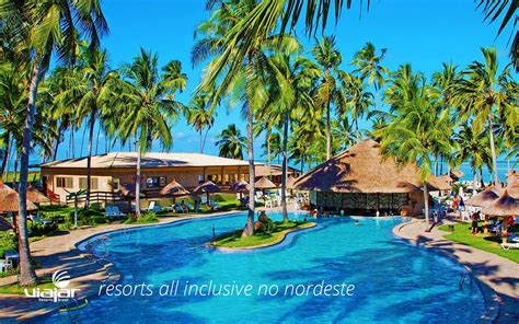 Resorts All Inclusive No Nordeste Pacotes Resorts Nordeste