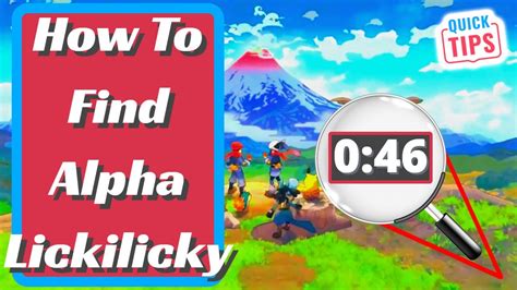 How To Find Alpha Lickilicky Pokemon Legends Arceus Lickilicky