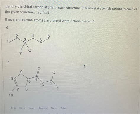 Solved Identify the chiral carbon atoms in each structure. | Chegg.com