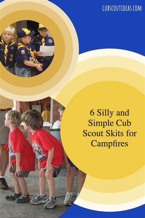 Silly And Simple Cub Scout Skits For Campfires Artofit