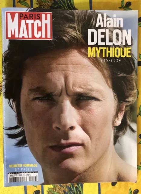 ALAIN DELON PARIS Match Spécial Hommage Août 2024 EUR 9 00 PicClick FR