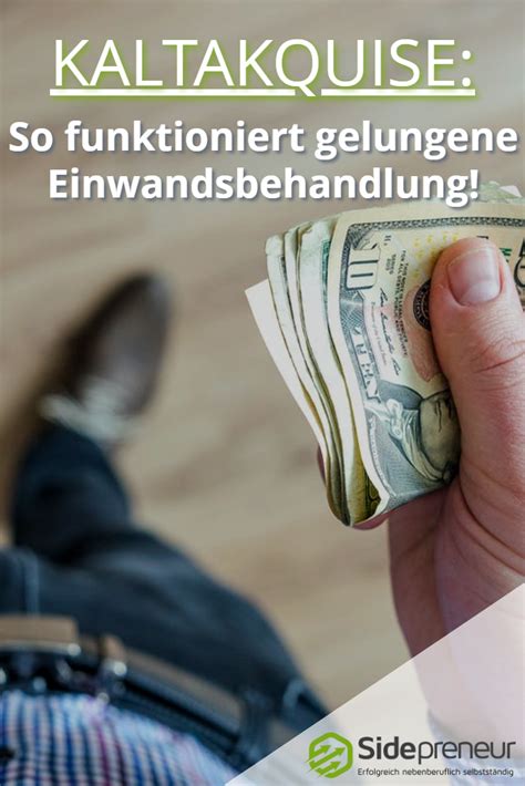 Kaltakquise So Funktioniert Gelungene Einwandsbehandlung Auswendig