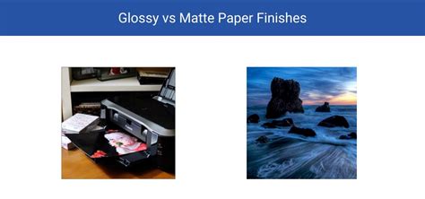 Glossy vs Matte Photo Paper: Differences, Uses and More